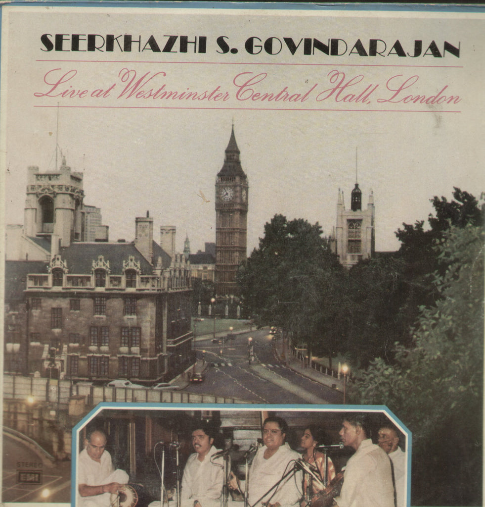 Seerkhazhi S. Govindarajan Live at Westminster Central Hall London - Classical Bollywood Vinyl LP - Dual LPs