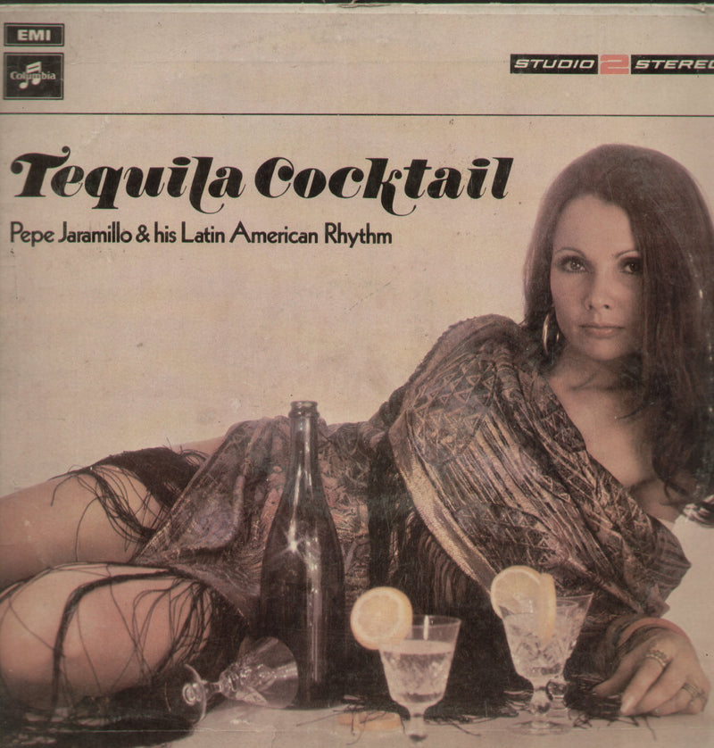 Tequila Cocktail Pepe Jaramillo and his Latin American Rhythm — LP vinyl record cover