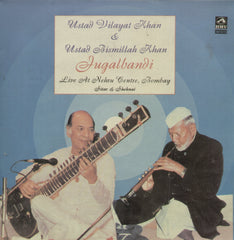 Ustad Vilayat Khan and Ustad Bismillah Khan Jugalbandi Live at Nehru Centre, Bombay - Classical Bollywood Vinyl LP - Dual LPs