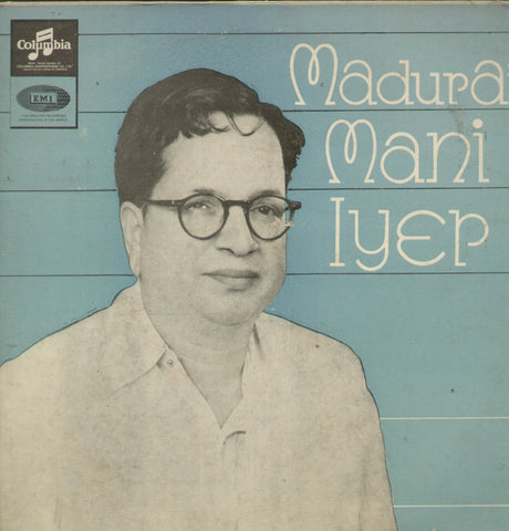 Madurai Mani Iyer - Classical Bollywood Vinyl LP