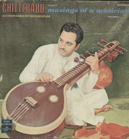 Chittibabu Musings of a Musician - Classical Bollywood Vinyl LP