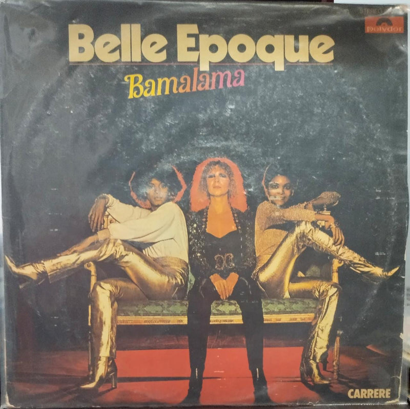 1978 by Belle Epoque Bamalama — 1978 LP vinyl record cover