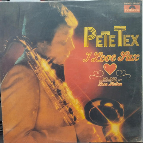 Petetex I Love Sax -1978 - English Vinyl Record Lp