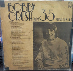 Bobby  Crush Plays 35 Piano Pops - 1974  - English Vinyl Record Lp