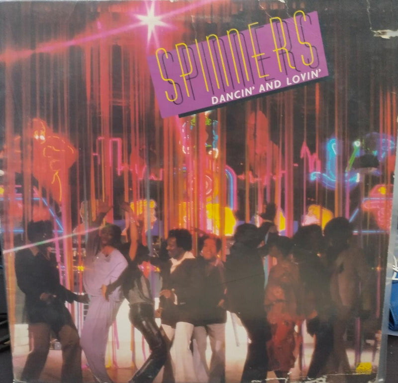 1979 by Spinners Dancin And Lovin — 1979 LP vinyl record cover