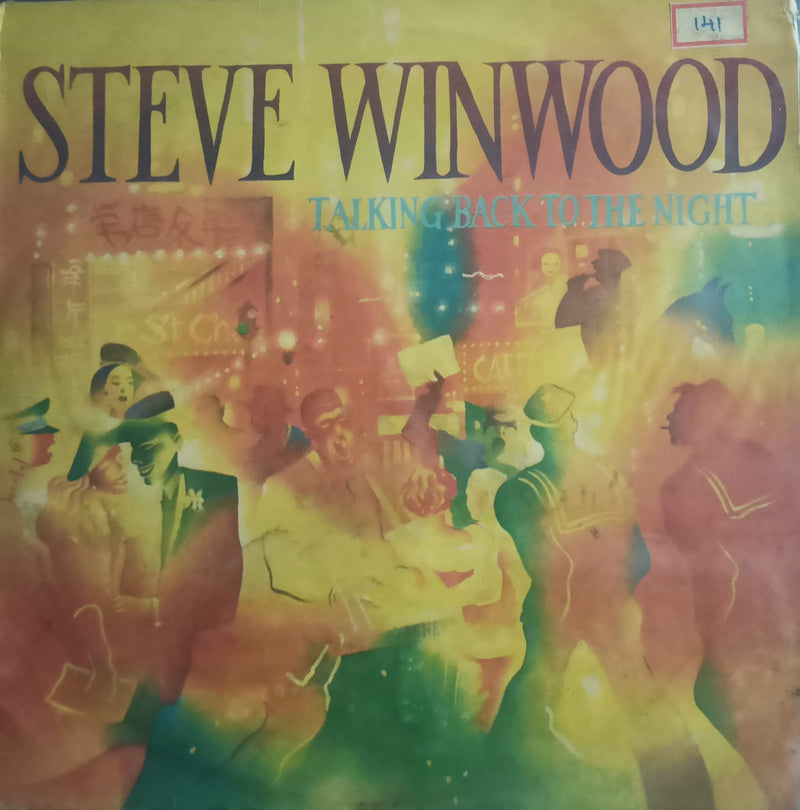 Talking Back To The Night”1982 by “Steve Winwood — 1982 Bollywood LP vinyl record cover