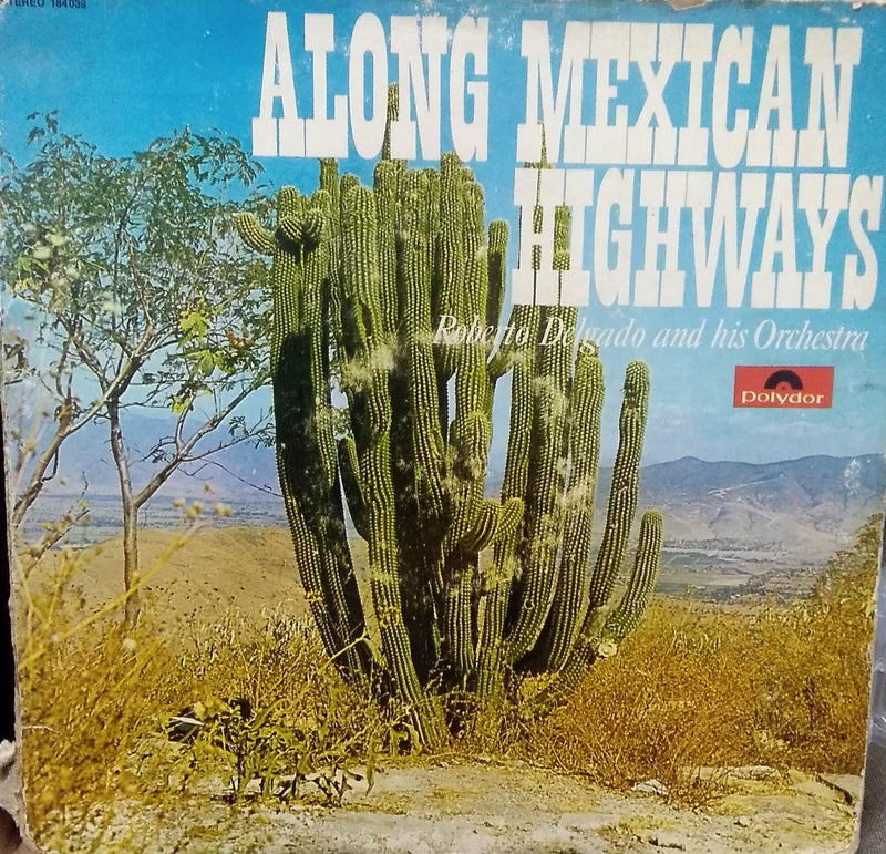 "Along Mexican Highways" — LP vinyl record cover