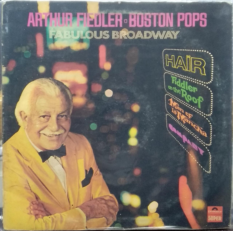 "Artur Fiedler Boston Pops Fabulous Broadway" — pop LP vinyl record cover