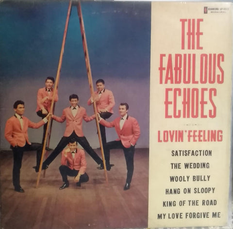 "THE FABULOUS ECHOES LOVIN FEELING" English vinyl LP