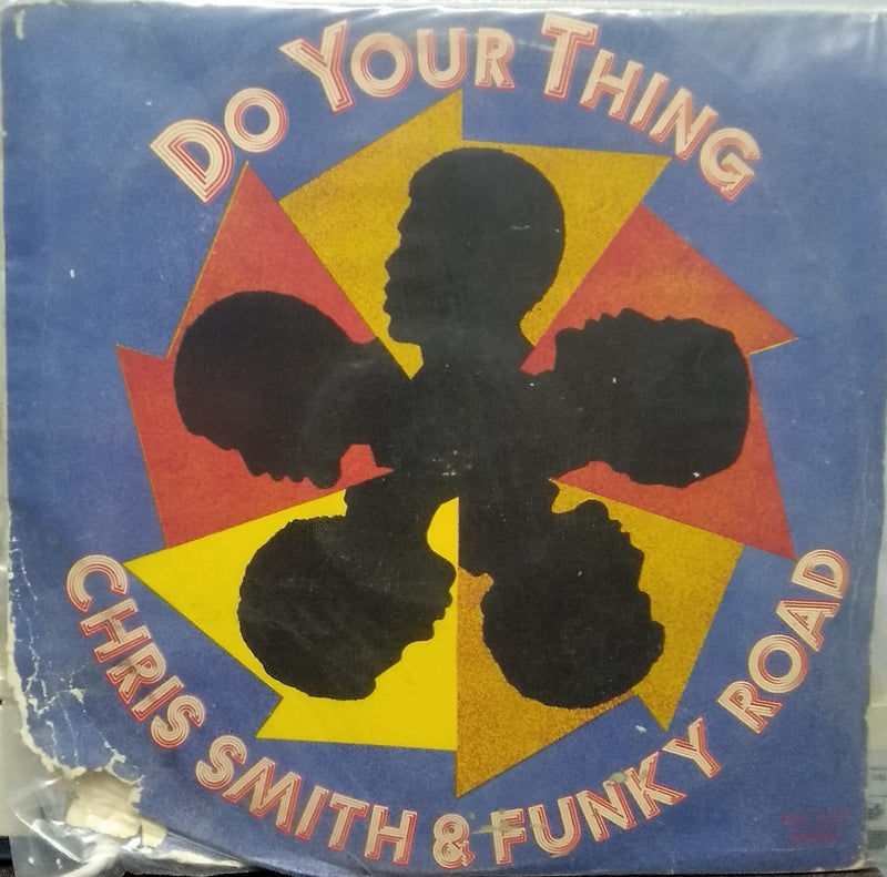 " Do Your Thing Chris Smith & Funky Road" — LP vinyl record cover