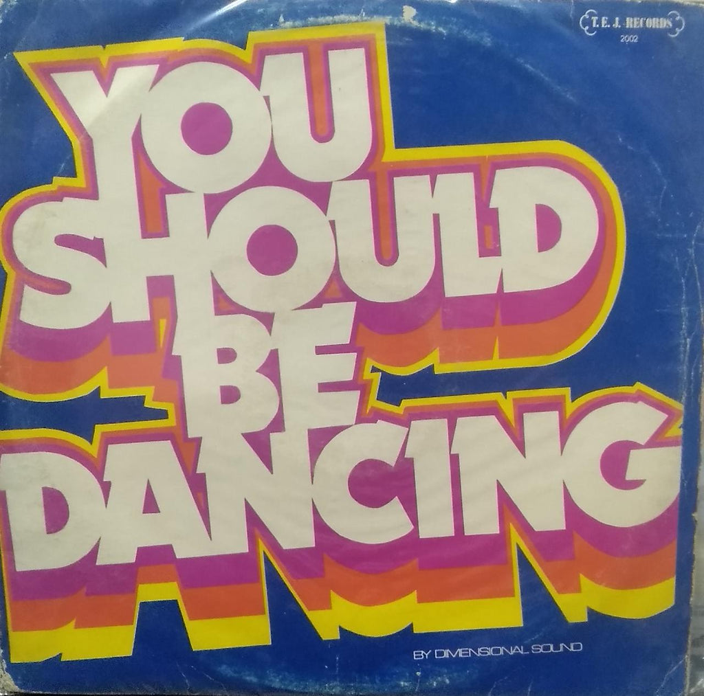 "YOU SHOULD BE DANCING" English vinyl LP