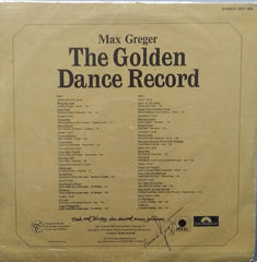 "MAX GREGER THE GOLDEN DANCE RECORD" English vinyl LP