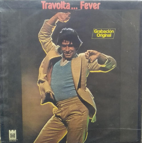 "JOHN TRAVOLTA...FEVER CAN'T LET YOU GO"