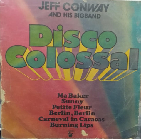 "JEFF CONWAY DISCO COLOSSAL" English vinyl LP