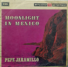 "MOONLIGHT IN MEXICO PEPE JARAMILLO" English vinyl LP