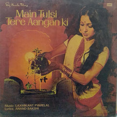"MAIN TULSI TERE AANGAN KI" Hindi vinyl LP