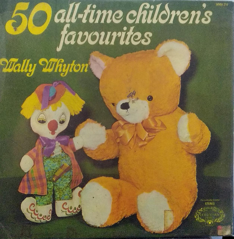"50 All Time Children'S Favourites" — LP vinyl record cover