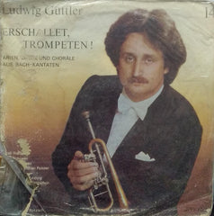 "LUDWIG GUTTLER, TROMPETE ERSCHALLET, TROMPETEN!" English vinyl LP