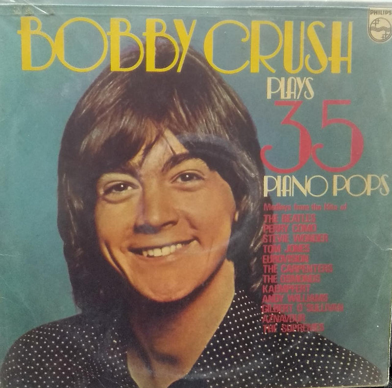 "Bobby Crush Plays 35 Piano Pops" — pop LP vinyl record cover