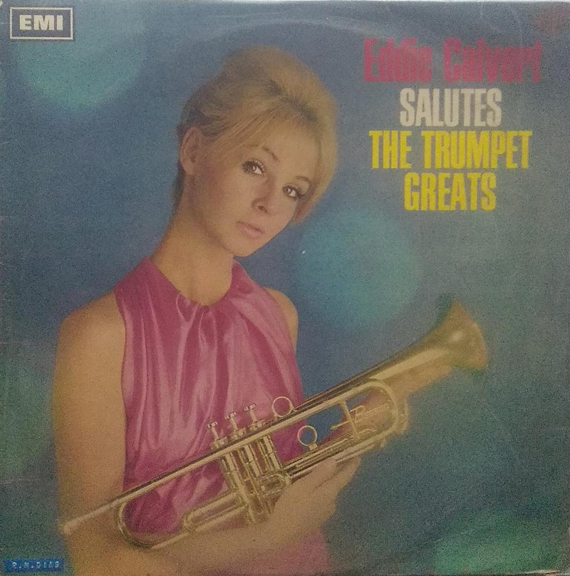 "Eddie Calvert Salutes The Trumpet Greats" — LP vinyl record cover