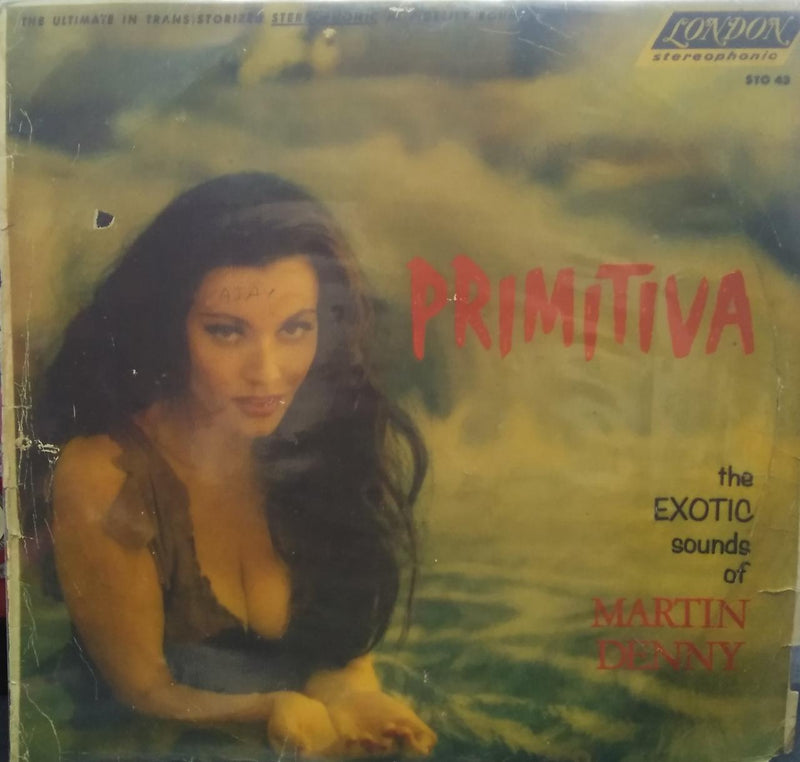 "Primitiva The Exotic Sounds Of Martin Denny" — LP vinyl record cover