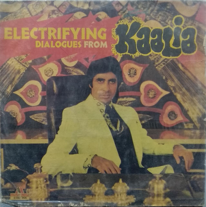 "Electrifying Dialogues From Kaalia" — Bollywood LP vinyl record cover