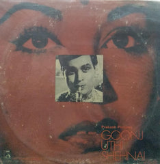 "GOONJ UTHI SHEHNAI" Hindi vinyl LP