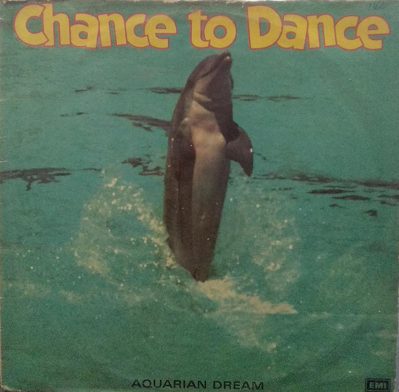 "Chance To Dance Aquarian Dream" — LP vinyl record cover