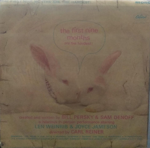 "THE FIRST NINE MONTHS ARE THE HARDEST!" English vinyl LP