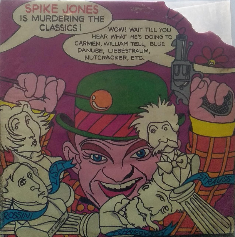 "Spike Jones Is Murdering The Classics!" — LP vinyl record cover