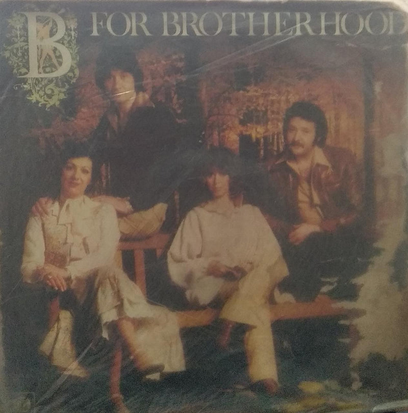 "B For Brotherhood" — LP vinyl record cover