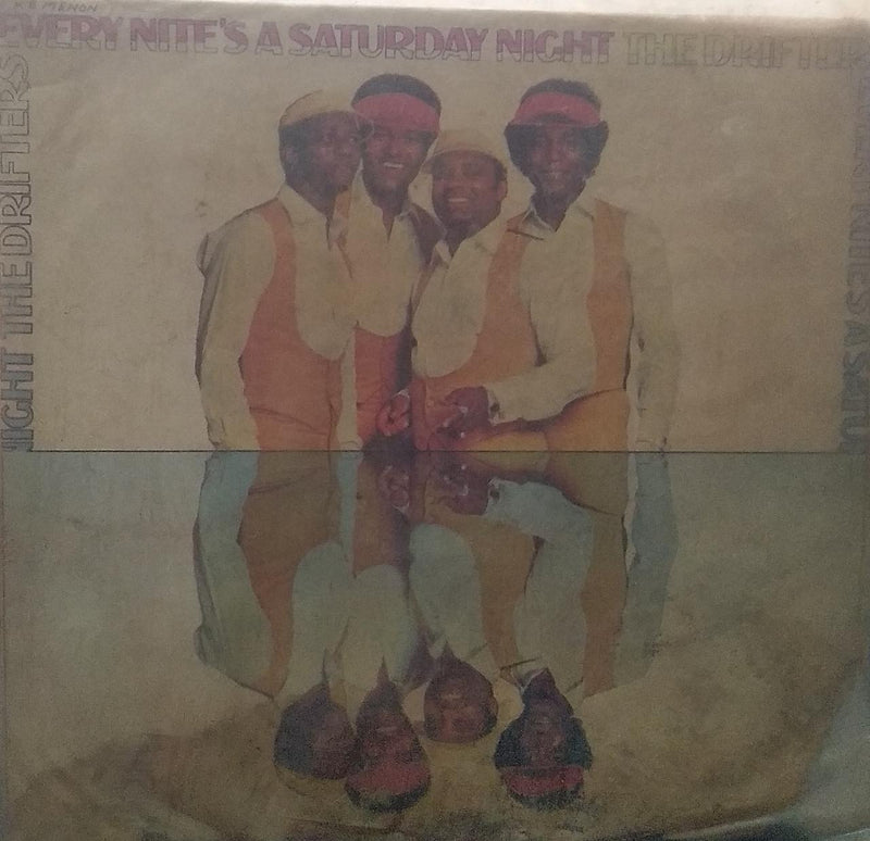 "Every Nites A Saturday Night With You The Drifters" — LP vinyl record cover