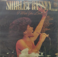 "I WISH YOU LOVE SHIRLEY BASSEY" English vinyl LP