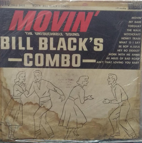 "MOVIN BILL BLACK'S COMBO" English vinyl LP