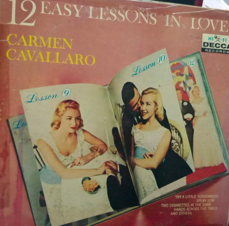 "12 Easy Lessons In Love Carmen Cavallaro" — LP vinyl record cover