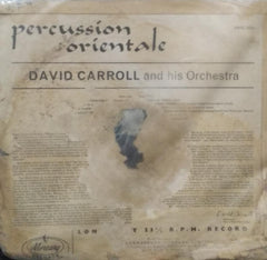 "PERCUSSION ORIENTALE DAVID CARROLL AND HIS ORCHESTRA" English vinyl LP