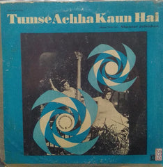 "TUMSE ACHHA KAUN HAI" Hindi vinyl LP