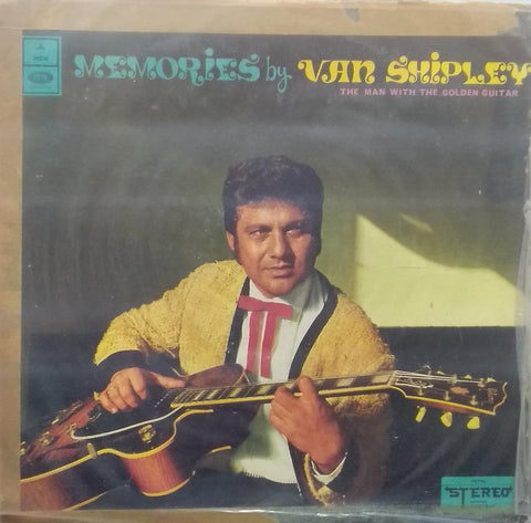"MEMORIES BY VAN SHIPLEY THE MAN WITH THE GOLDEN GUITAR" Hindi vinyl LP