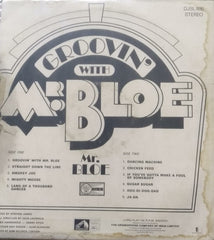 "GROOVIN WITH MR.BLOE" English vinyl LP