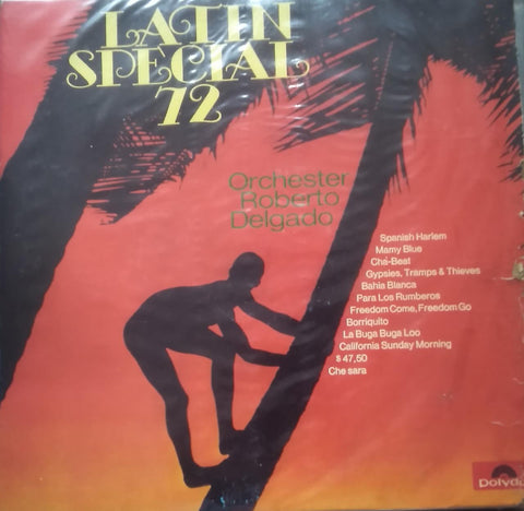 "LATIN SPECIAL 72 ROBERTO DELGADO AND HIS ORCHESTRA" English vinyl LP