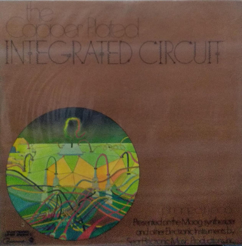 "The Copper Plated Integrated Circuit...Plugged In Pop..." — pop LP vinyl record cover