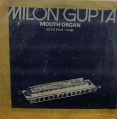 "MILON GUPTA MOUTH ORGAN HINDI FILM SONGS" Hindi vinyl LP
