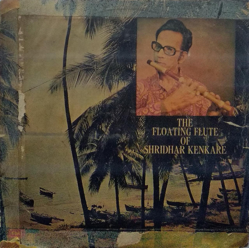 "The Floating Flute Of Shridhar Kenkare" — Bollywood LP vinyl record cover