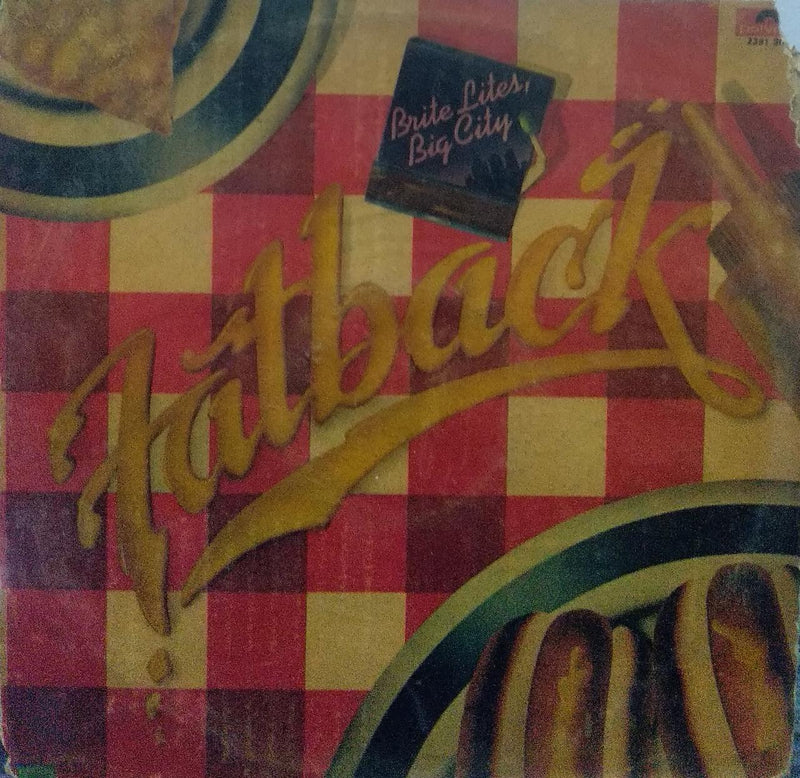 Brite Lites, Big City" by "Fatback — LP vinyl record cover