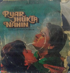 "PYAR JHUKTA NAHIN" Hindi vinyl LP